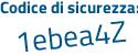 Il Codice di sicurezza è bd2 segue abZ9 il tutto attaccato senza spazi