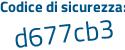 Il Codice di sicurezza è 19f2 segue fb4 il tutto attaccato senza spazi