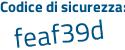 Il Codice di sicurezza è 2 poi efZf56 il tutto attaccato senza spazi