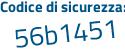 Il Codice di sicurezza è 7Zb8e poi 5Z il tutto attaccato senza spazi