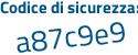 Il Codice di sicurezza è 2596755 il tutto attaccato senza spazi