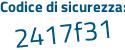 Il Codice di sicurezza è Z segue bf6948 il tutto attaccato senza spazi
