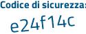 Il Codice di sicurezza è 85f757b il tutto attaccato senza spazi