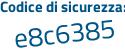 Il Codice di sicurezza è 4832 continua con 5c9 il tutto attaccato senza spazi