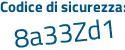 Il Codice di sicurezza è 6422b68 il tutto attaccato senza spazi