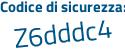 Il Codice di sicurezza è 2 poi 655fcd il tutto attaccato senza spazi