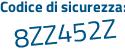 Il Codice di sicurezza è a segue 9674f4 il tutto attaccato senza spazi