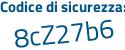 Il Codice di sicurezza è 9 poi 19ed3f il tutto attaccato senza spazi
