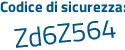 Il Codice di sicurezza è 9 segue f14827 il tutto attaccato senza spazi