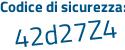 Il Codice di sicurezza è a925 continua con 89a il tutto attaccato senza spazi
