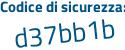 Il Codice di sicurezza è c6f1 continua con df4 il tutto attaccato senza spazi