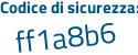 Il Codice di sicurezza è 9535d35 il tutto attaccato senza spazi