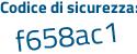 Il Codice di sicurezza è c99 continua con d82e il tutto attaccato senza spazi