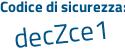 Il Codice di sicurezza è f8ad segue 8d6 il tutto attaccato senza spazi