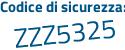 Il Codice di sicurezza è e2e16 continua con 37 il tutto attaccato senza spazi