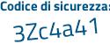 Il Codice di sicurezza è Zd segue 25593 il tutto attaccato senza spazi