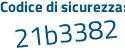 Il Codice di sicurezza è 668 continua con 2df4 il tutto attaccato senza spazi