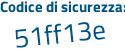 Il Codice di sicurezza è 2 continua con Z27f7b il tutto attaccato senza spazi