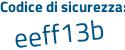 Il Codice di sicurezza è 95f continua con 8835 il tutto attaccato senza spazi