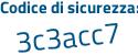 Il Codice di sicurezza è 96d6933 il tutto attaccato senza spazi