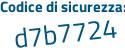 Il Codice di sicurezza è 851338a il tutto attaccato senza spazi