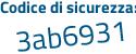 Il Codice di sicurezza è d7bdc8a il tutto attaccato senza spazi