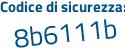 Il Codice di sicurezza è 4a poi 1fd28 il tutto attaccato senza spazi