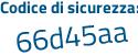 Il Codice di sicurezza è c2Z36 poi d9 il tutto attaccato senza spazi