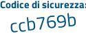 Il Codice di sicurezza è 4a395 poi 9e il tutto attaccato senza spazi