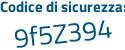 Il Codice di sicurezza è c7c9 poi 9f8 il tutto attaccato senza spazi