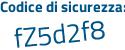 Il Codice di sicurezza è Zda poi 159b il tutto attaccato senza spazi