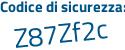 Il Codice di sicurezza è f segue e95efd il tutto attaccato senza spazi