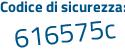 Il Codice di sicurezza è 9e869 segue 3b il tutto attaccato senza spazi