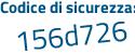 Il Codice di sicurezza è d poi 76f1f2 il tutto attaccato senza spazi
