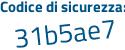 Il Codice di sicurezza è 5 continua con 357cf9 il tutto attaccato senza spazi