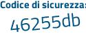 Il Codice di sicurezza è 57986 segue 1c il tutto attaccato senza spazi
