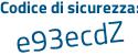 Il Codice di sicurezza è 6f67846 il tutto attaccato senza spazi