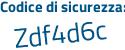 Il Codice di sicurezza è f continua con f15cdb il tutto attaccato senza spazi