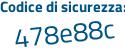 Il Codice di sicurezza è Zc69 continua con 842 il tutto attaccato senza spazi