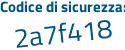 Il Codice di sicurezza è 33c poi 7219 il tutto attaccato senza spazi