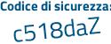 Il Codice di sicurezza è 19Zc2 continua con 5c il tutto attaccato senza spazi