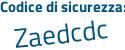 Il Codice di sicurezza è d872c continua con d3 il tutto attaccato senza spazi