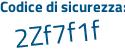 Il Codice di sicurezza è 9 poi 183b12 il tutto attaccato senza spazi
