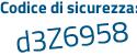 Il Codice di sicurezza è f5adc38 il tutto attaccato senza spazi