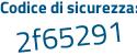 Il Codice di sicurezza è f2 poi 5Z928 il tutto attaccato senza spazi