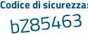 Il Codice di sicurezza è 41f5fZ8 il tutto attaccato senza spazi