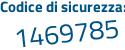 Il Codice di sicurezza è aZ63d poi 3d il tutto attaccato senza spazi