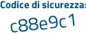 Il Codice di sicurezza è 4bZ24 poi 4e il tutto attaccato senza spazi