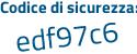 Il Codice di sicurezza è 1449Z continua con 34 il tutto attaccato senza spazi