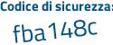 Il Codice di sicurezza è 252dbc8 il tutto attaccato senza spazi